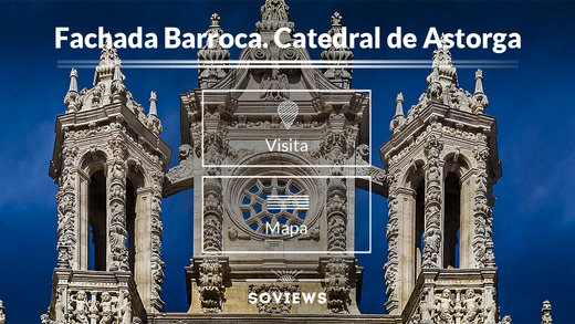 Fachada barroca de la Catedral de Astorga