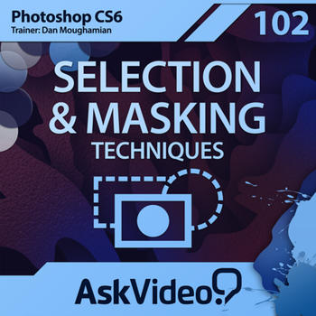 AV for Photoshop CS6 102 - Selection & Masking Techniques 攝影 App LOGO-APP開箱王