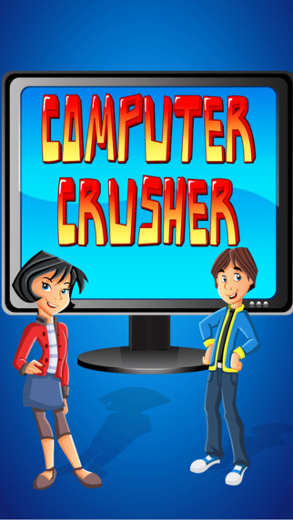 Computer Crusher