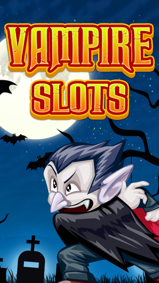 Academy of Vampire House Live Slots Machine - Play Lucky Casino of Fun Games Free