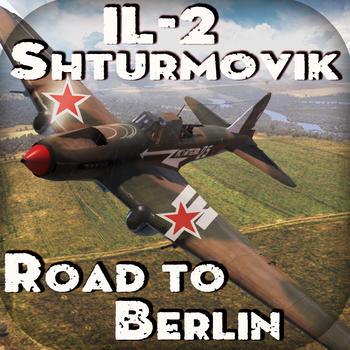 Road to Berlin. IL-2 Shturmovik - Combat Flight Simulator of Infinite Sky Gunship and Tanks Hunter LOGO-APP點子