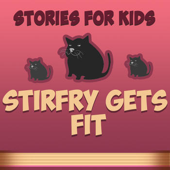 Stories for Kids: Stirfry Gets Fit LOGO-APP點子