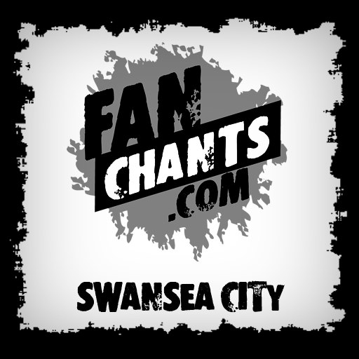 Swansea Fan Chants & Songs