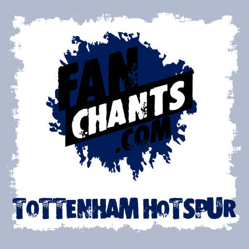 Tottenham Fan Chants & Songs