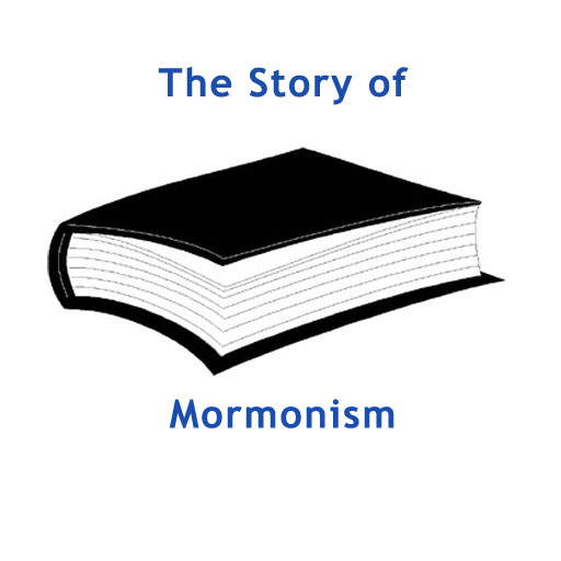 THE STORY OF "MORMONISM"