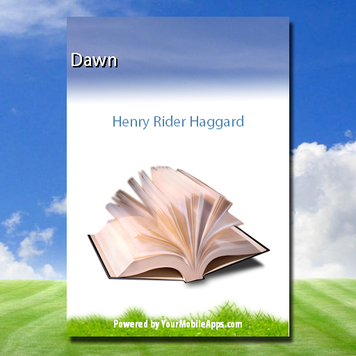 Dawn, by Henry Rider Haggard