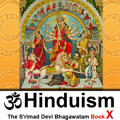 The Srimad Devi Bhagawatam - Book X