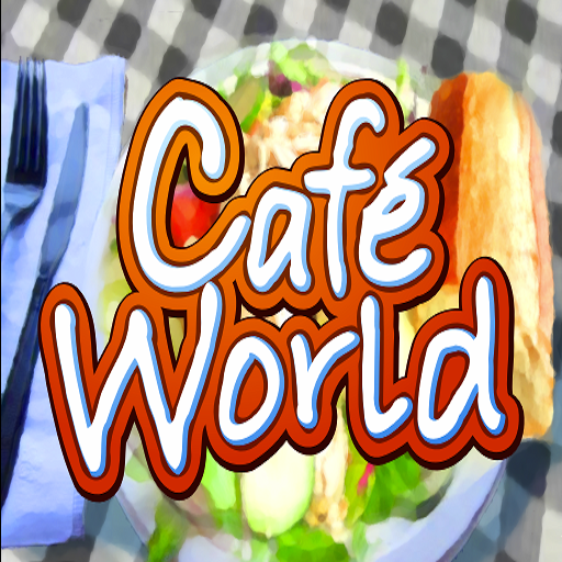 Cafe World: The UnOfficial Guide & News Portal