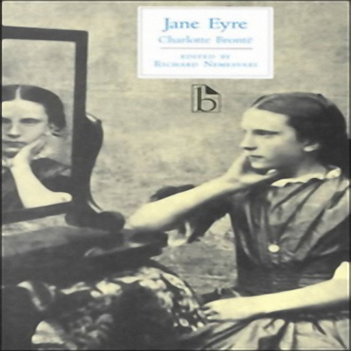 Jane Eyre, by Charlotte Brontë