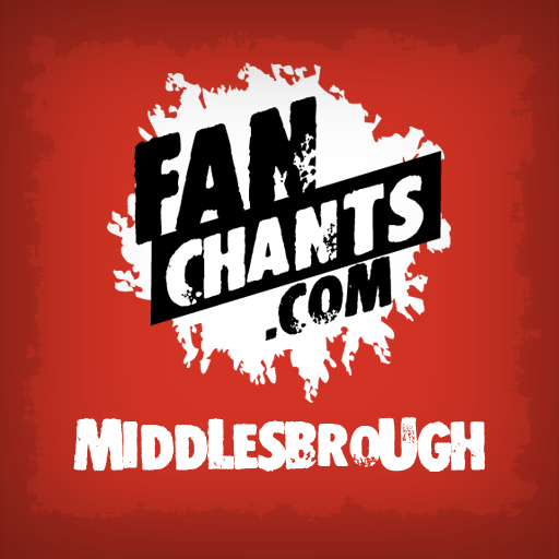 Middlesbrough Fan Chants & Songs
