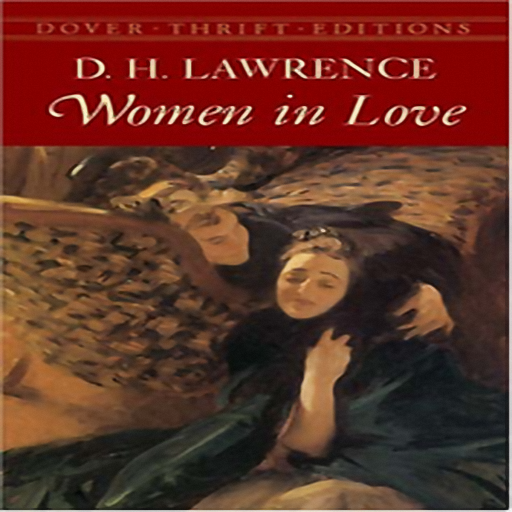 Women in Love, by David Herbert Lawrence
