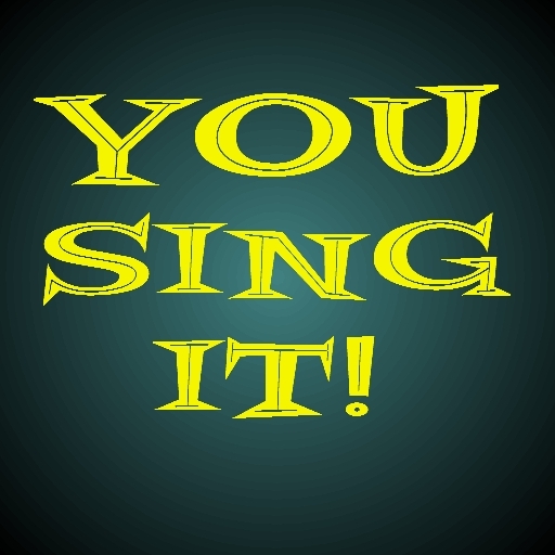 YOU Sing It! A Contest for the World.