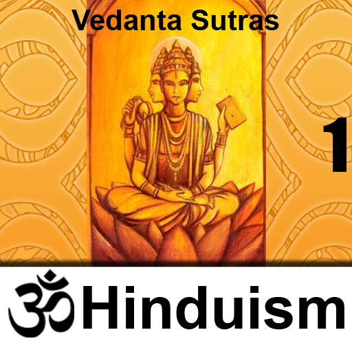 Vedanta Sutras - First Adhyaya
