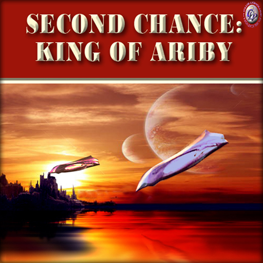 Second Chance: King of Ariby