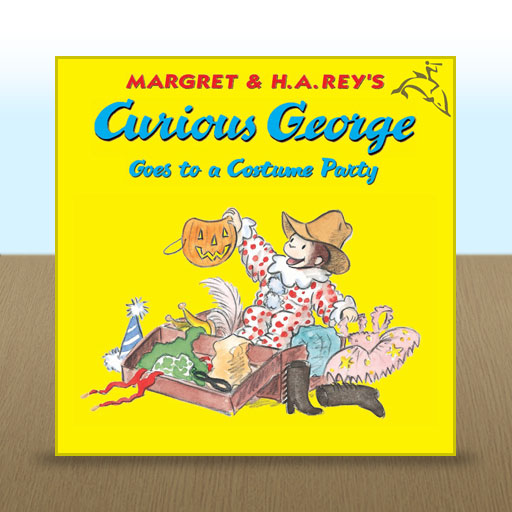 Curious George Goes to a Costume Party by H.A. and Margret Rey