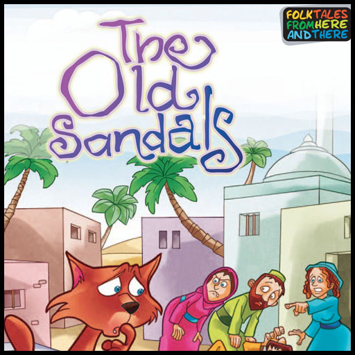 The Old Sandals - by Sona & Jacob Books