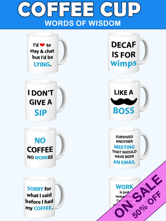 Coffee Cup Words of Wisdom Stickers screenshot 4